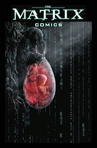 The Matrix Comics 20th Anniversary Edition by Wachowskis, Gaiman, Gibbons New=#