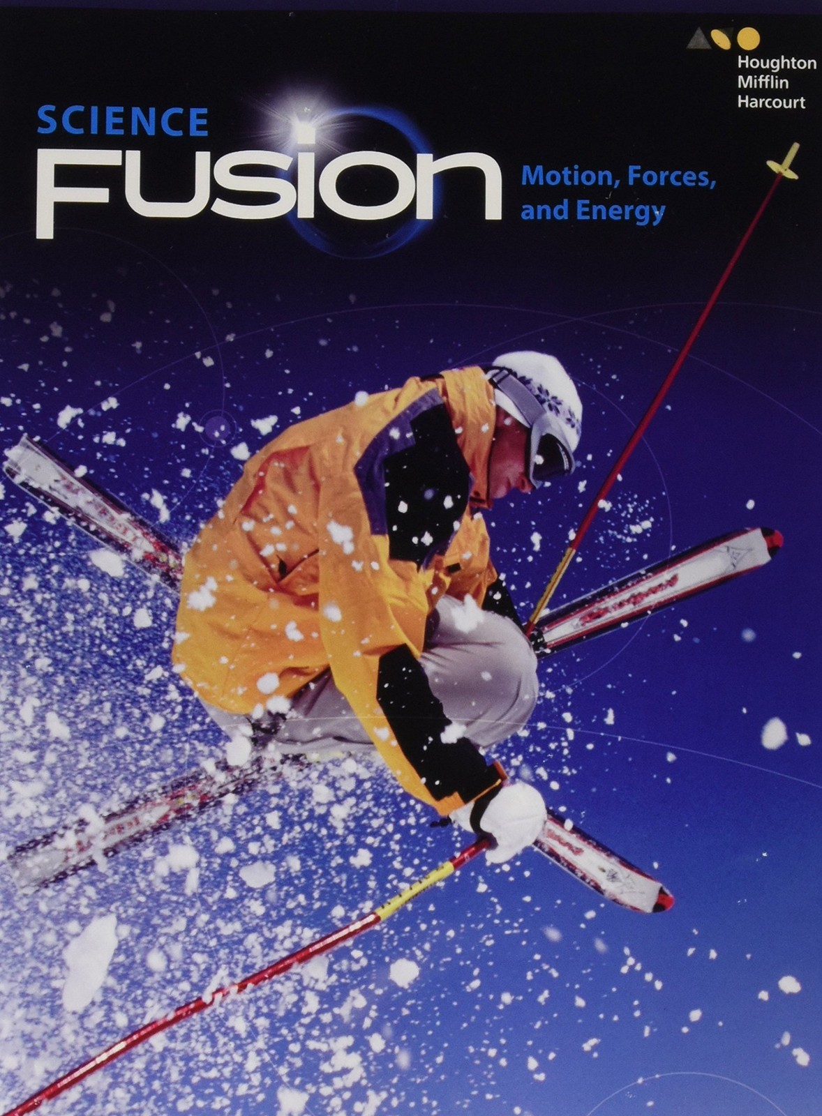 Student Edition Interactive Worktext Module I 2017: Module I: Motion, Forces,...