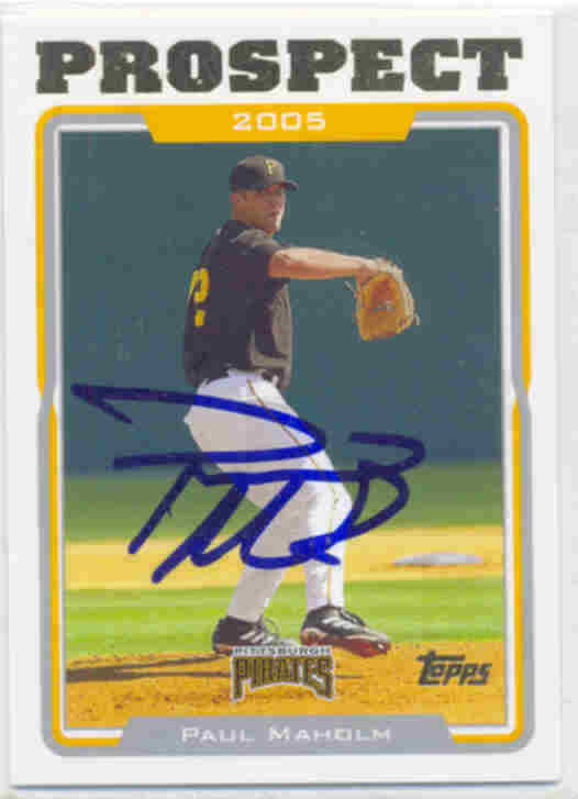 PAUL MAHOLM PITTSBURGH PIRATES SIGNED CARD CHICAGO CUBS ATLANTA BRAVES DODGERS