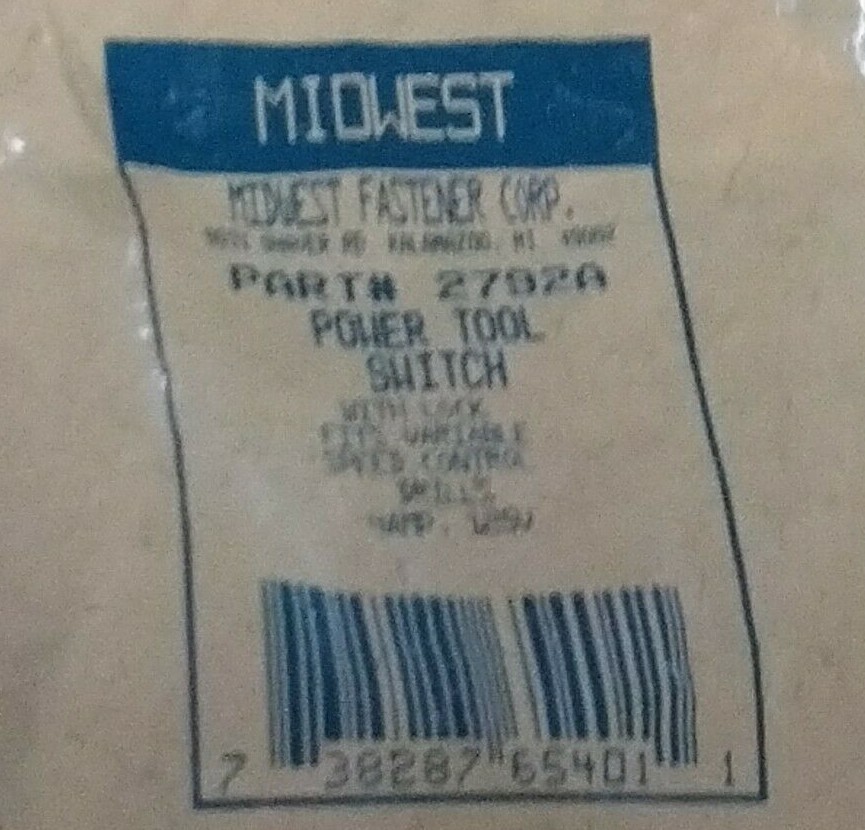 Midwest Fastener Corp. Power Tool Switch 2792a NLA