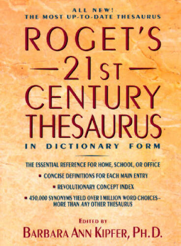 Rogets 21st Century Thesaurus in Dictionary Form - Hardcover - GOOD