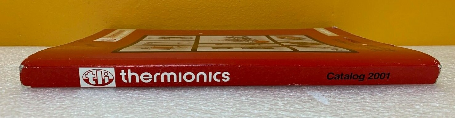 Thermionics 2001 Vacuum Components and Systems Catalog.
