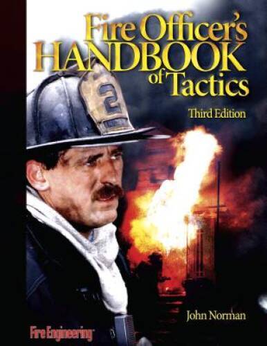 Fire Officer's Handbook Of Tactics (3rd Edition) - Hardcover - GOOD