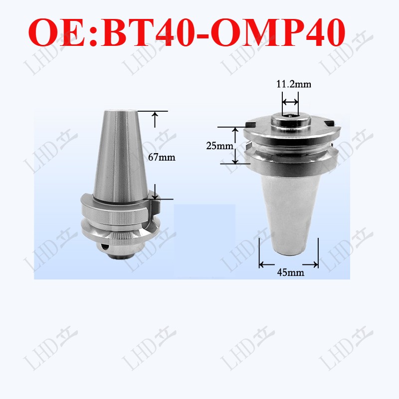 For Probe Holder BT40-OMP40 BT40OMP40 1PC*