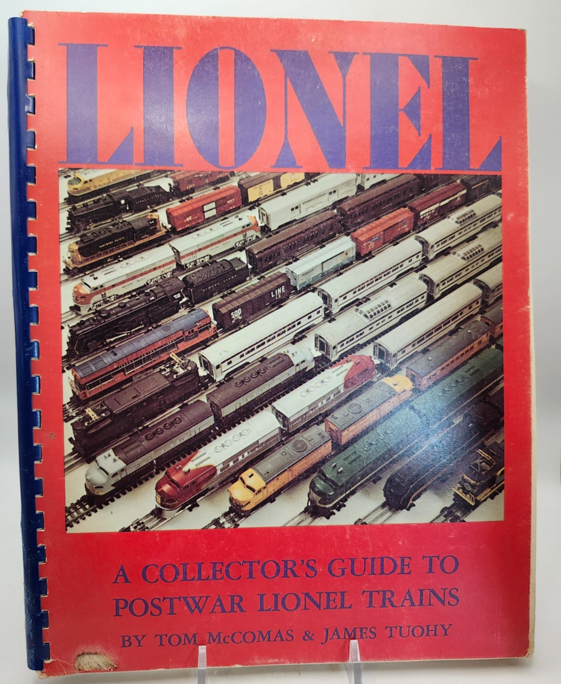 Lionel A Collectors' Guide to Postwar Lionel Trains Tom McComas & James Tuohy