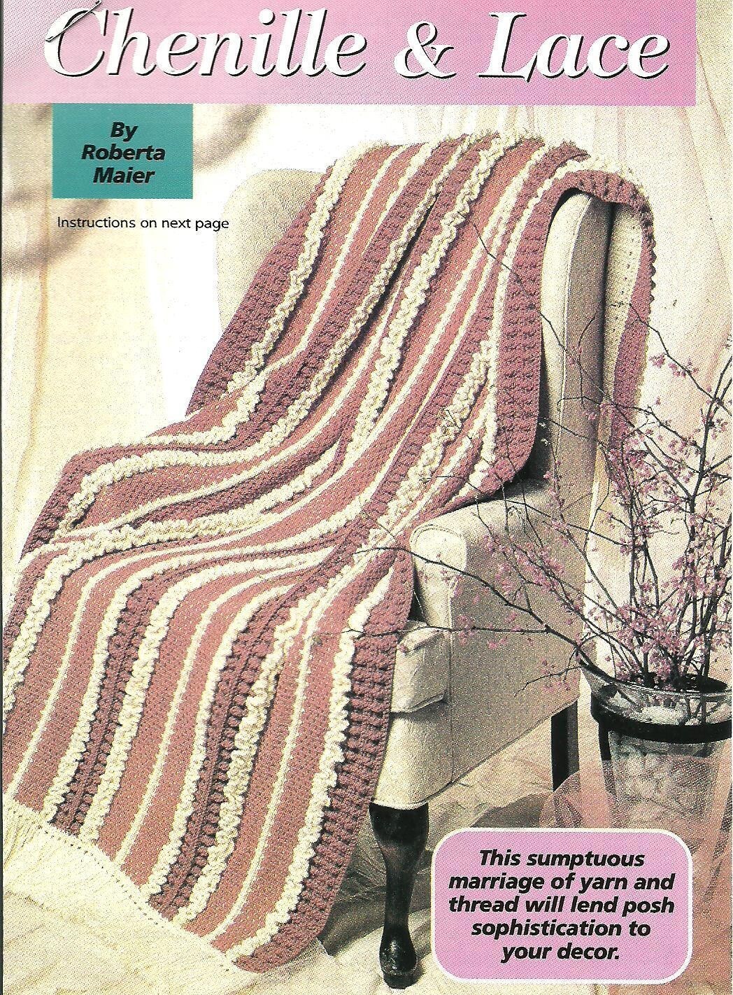 Chenille & Lace Afghan crochet pattern instructions