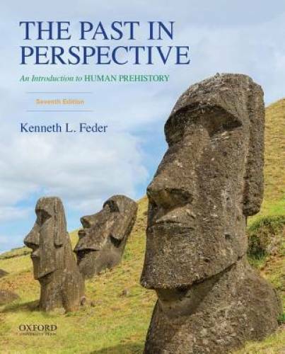 The Past in Perspective: An Introduction to Human Prehistory - Paperback - GOOD