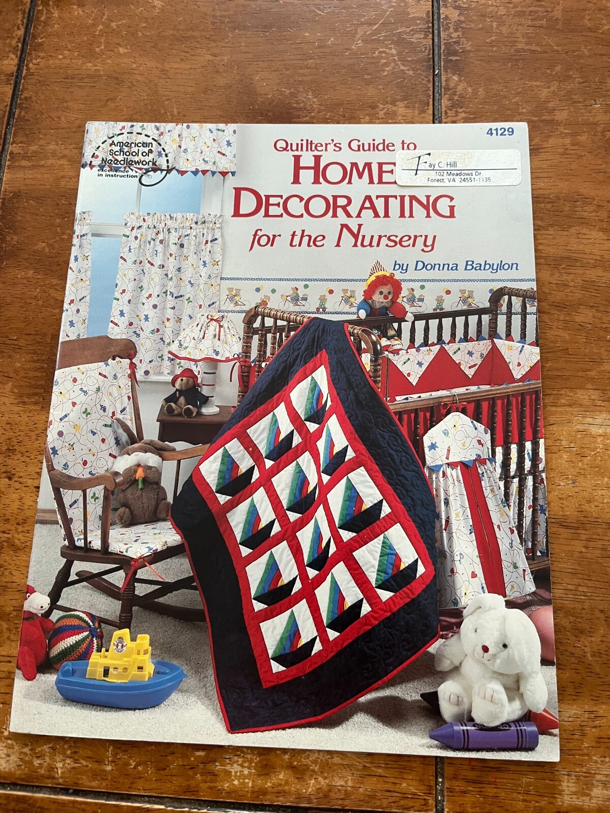 ASN QUILTERS GUIDE TO HOME DECOR FOR THE NURSERY