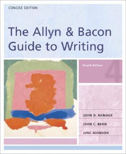 The Allyn & Bacon Guide to Writing: Concise Edition (4th Edition) - GOOD