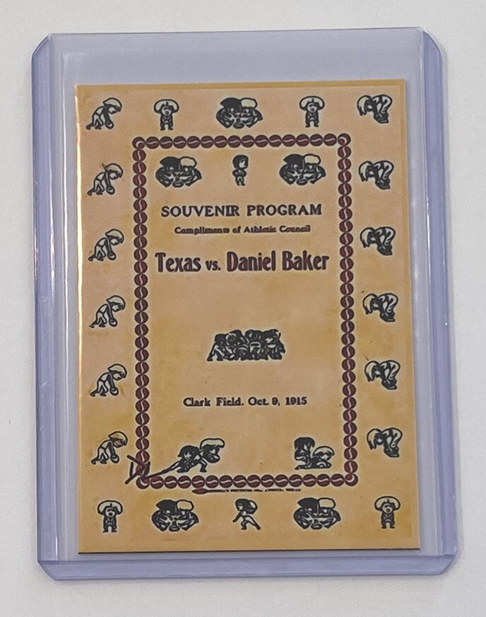 1915 Texas Vs. Daniel Baker Artist Signed Football Program Trading Card 2/10