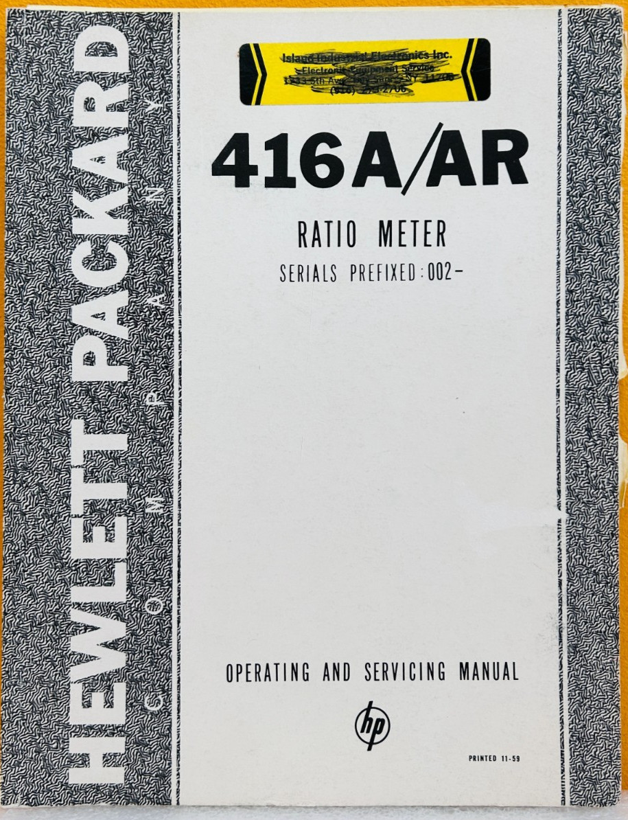 HP 416A005/11-59 Model 416A/AR Ratio Meter Operating & Servicing Manual.