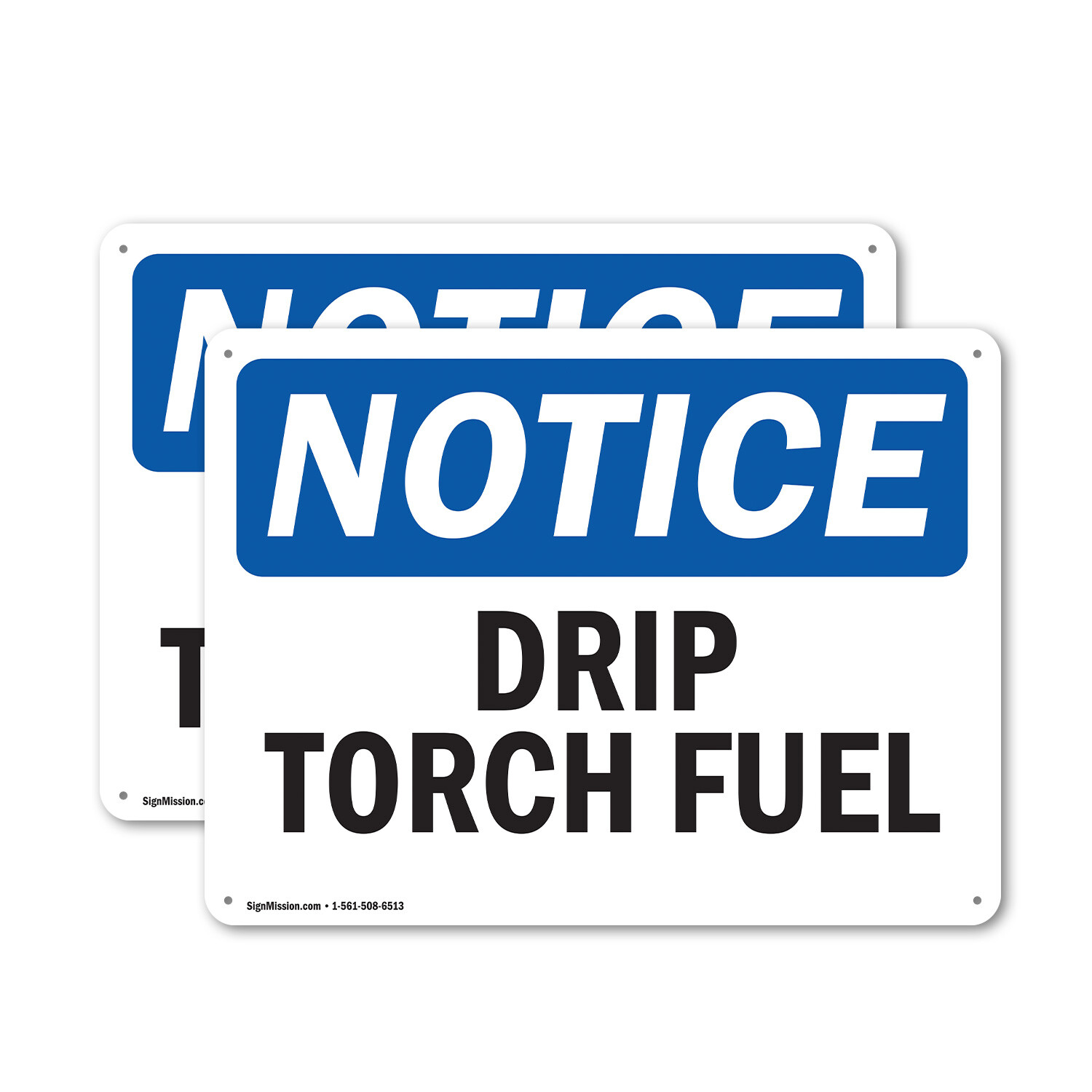 (2 Pack) Drip Torch Fuel OSHA Notice Sign Decal Metal Plastic