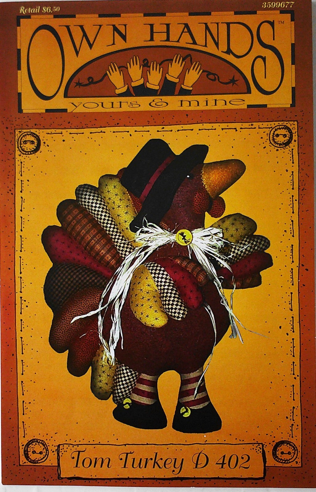 Own Hands Yours & Mine D-402 Thanksgiving TOM TURKEY Sewing Pattern
