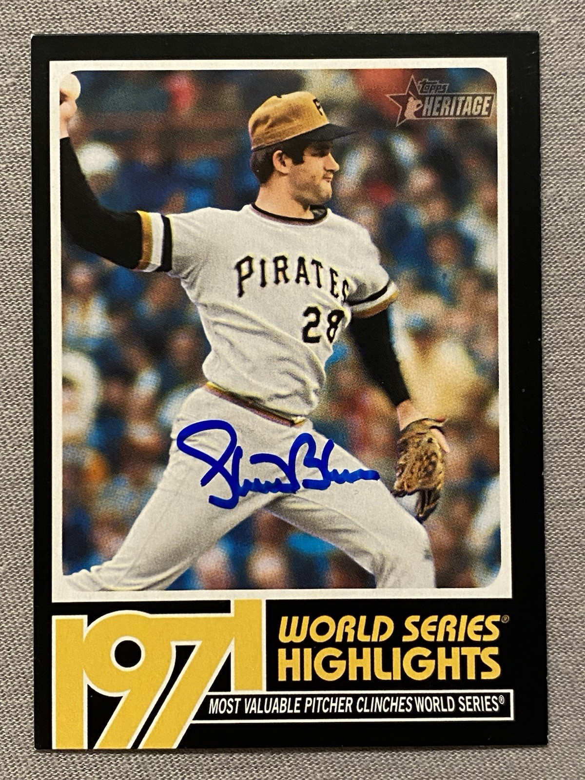 PITTSBURGH PIRATES- STEVE BLASS AUTOGRAPH 2020 TOPPS HERITAGE '71 WS HIGHLIGHTS