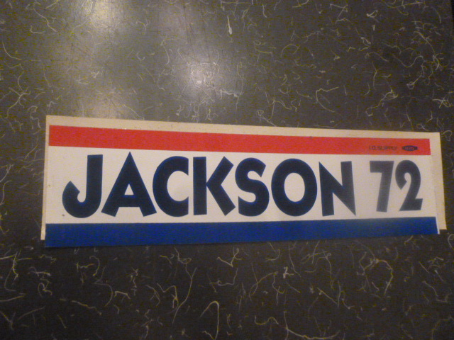 Henry Scoop Jackson Presidential President Campaign Bumper Political Sticker '72