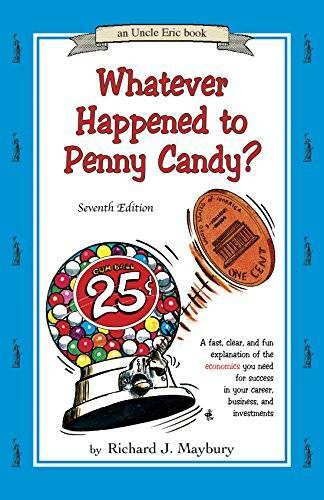 Whatever Happened to Penny Candy? A Fast, Clear, and Fun Explanation - VERY GOOD