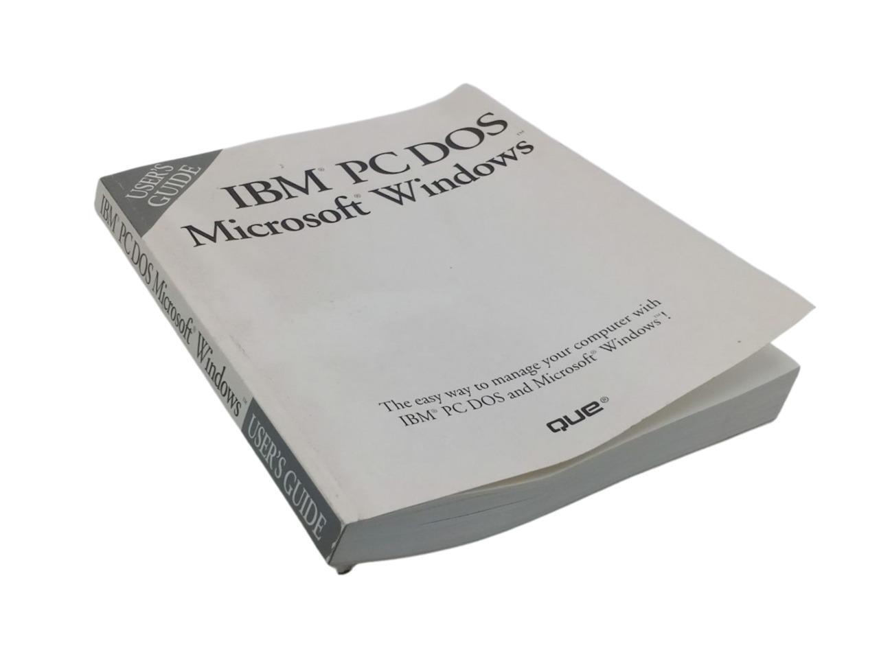 IBM PC DOS For Microsoft Windows User's Guide