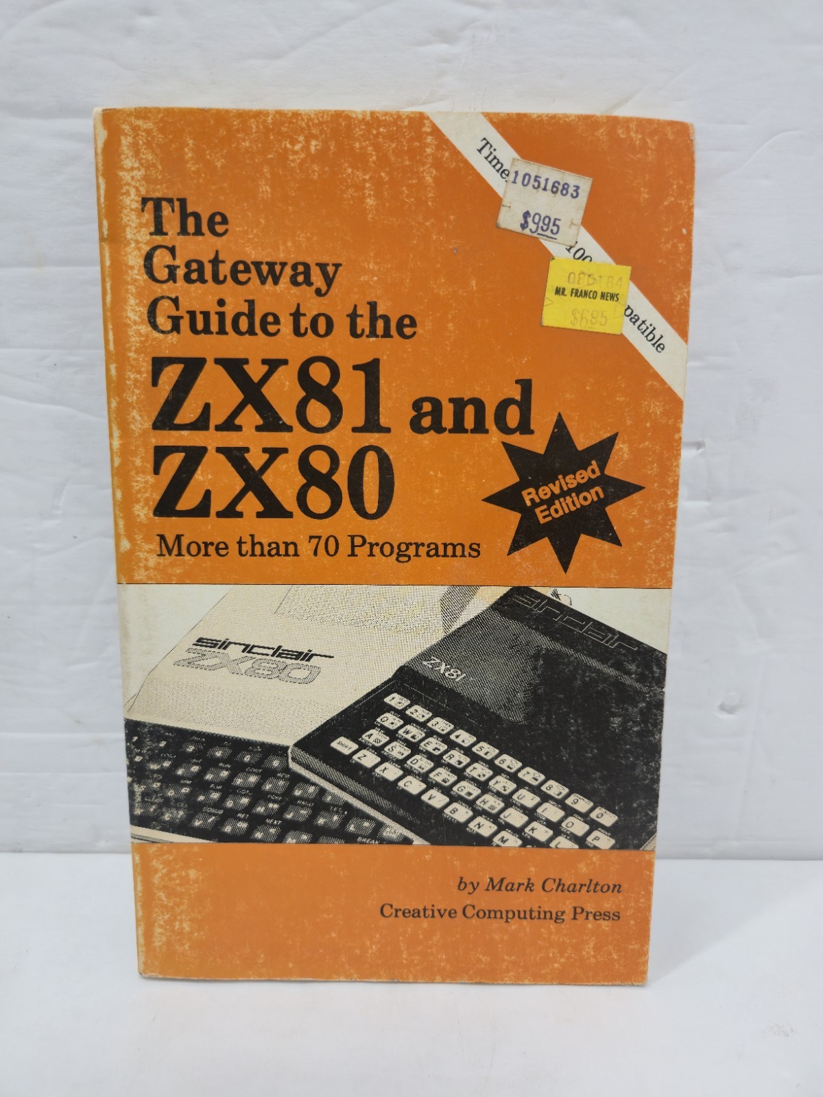 The Gateway Guide To The Zx81 And Zx80 By Mark Charlton - ISBN 0-916688-27-5 IS