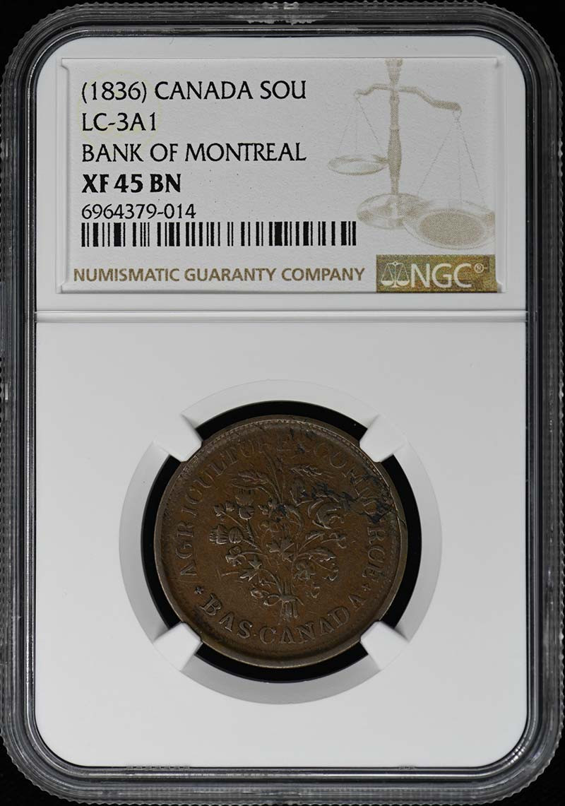 1836 CANADA LC-3A1 BANK OF MONTREAL Token Un SOU NGC XF45BN