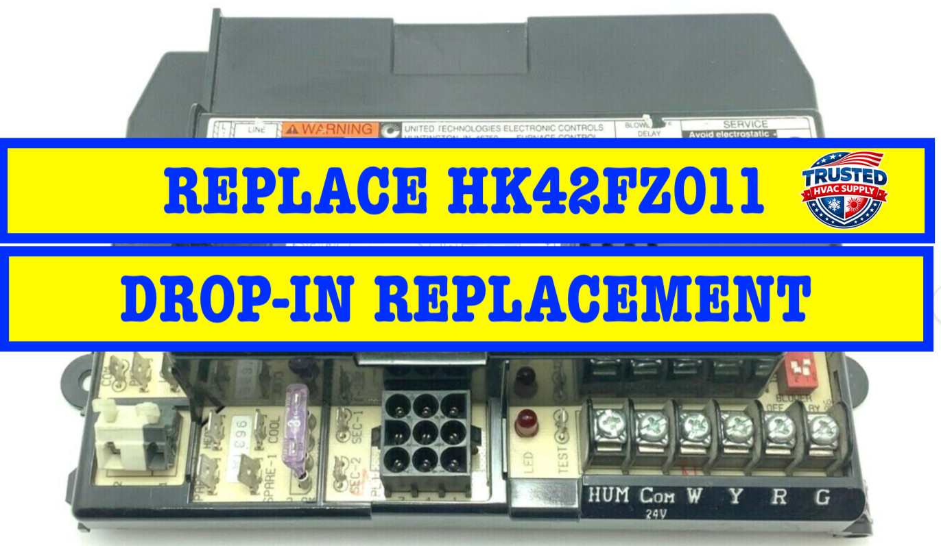 HK42FZ011 GUARANTEED WORKING Alternative Furnace Control Board IN THE CASE