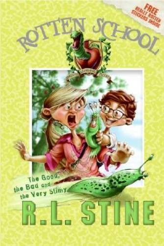 The Good, the Bad and the Very Slimy (Rotten School #3) - Hardcover - GOOD