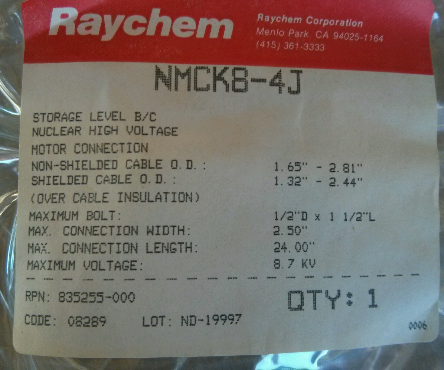 RAYCHEM MOTOR CONNECTION sealed factory bag NMCK8-4J NUCLEAR HIGH VOLTAGE 8.7 KV