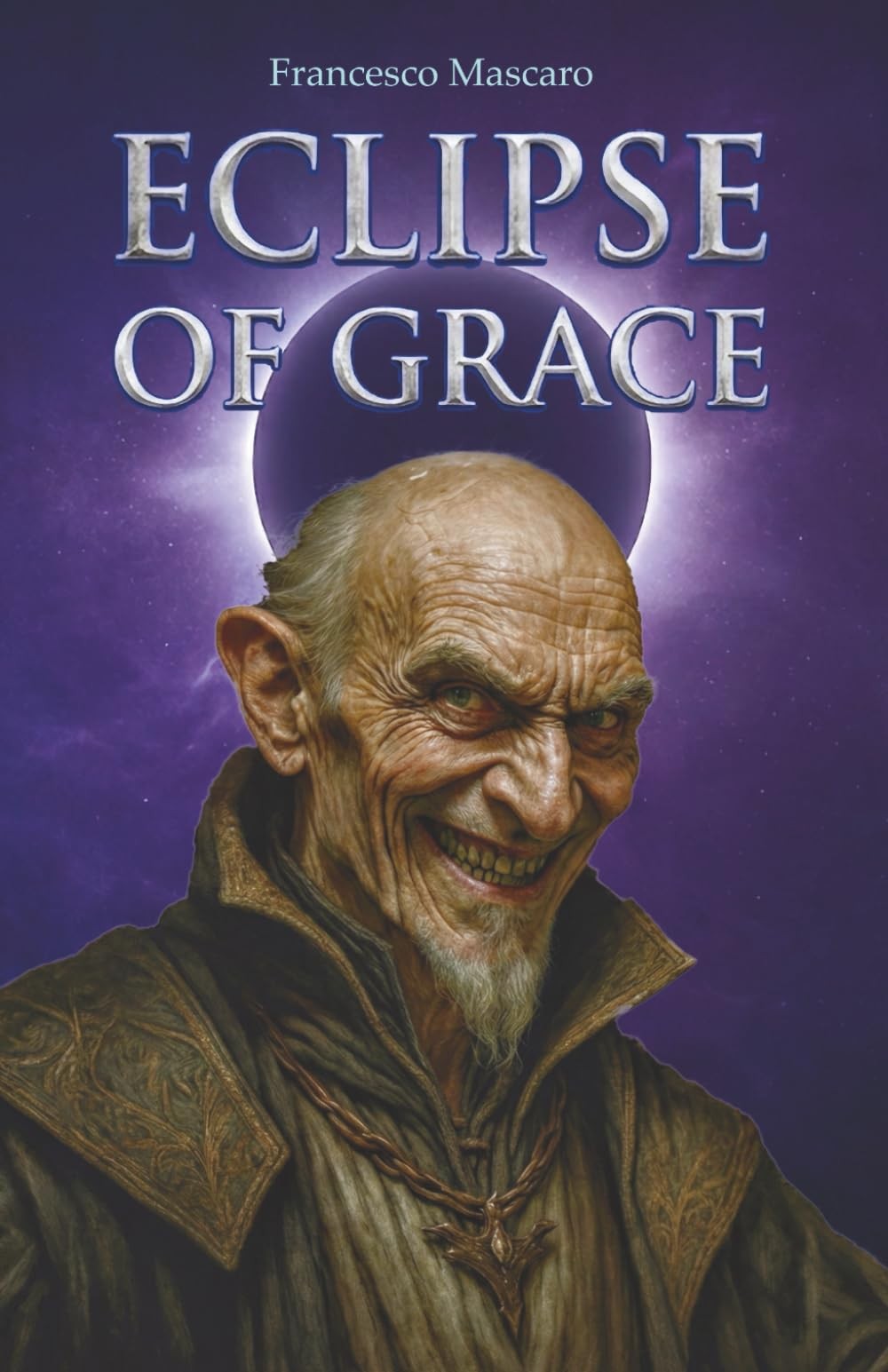 Eclipse of Grace: A Dark Epic Christian Fantasy Spiritual Warfare with...
