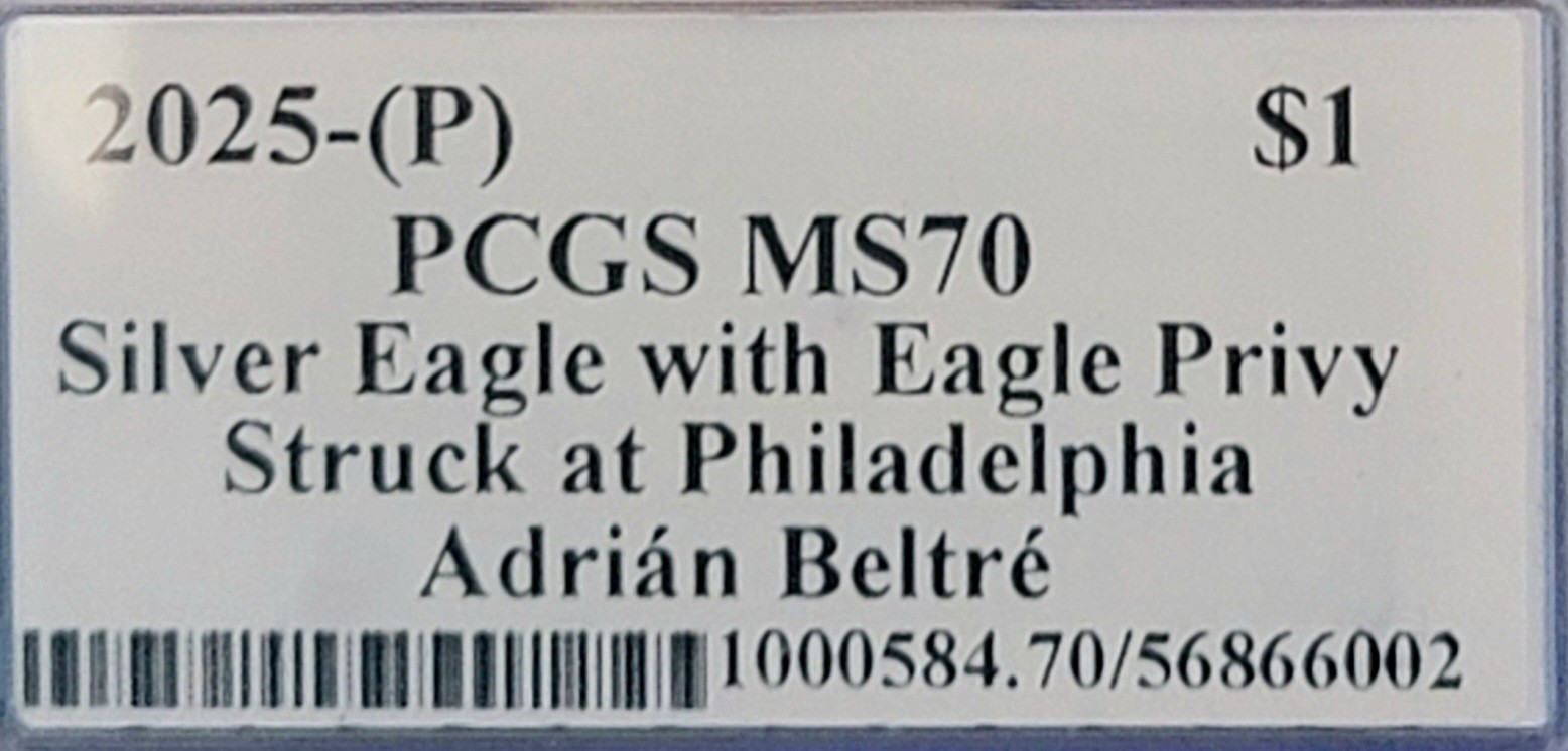 2025-P Silver Eagle with Eagle Privy PCGS MS70 Strike, Signed By Adrian Beltre