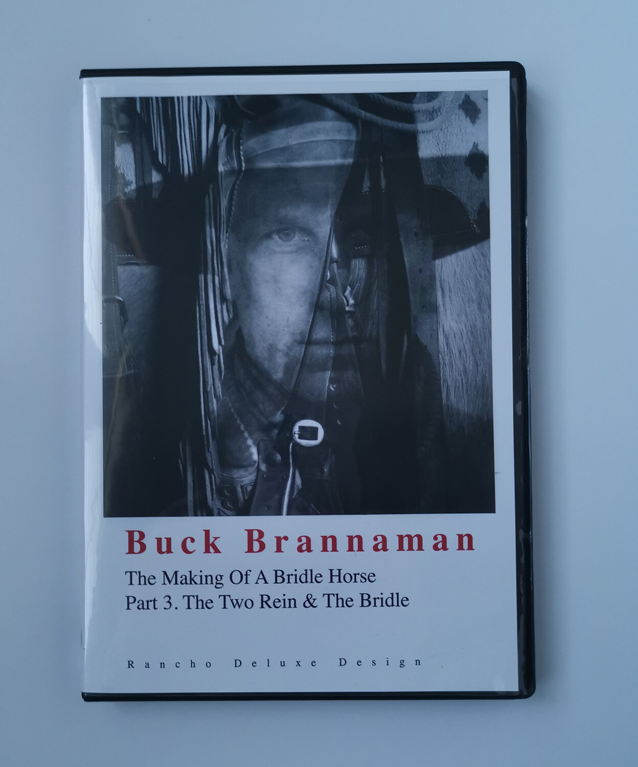 Buck Brannaman - The Making of a Bridle Horse Part 3 The Two Rein & The Bridle