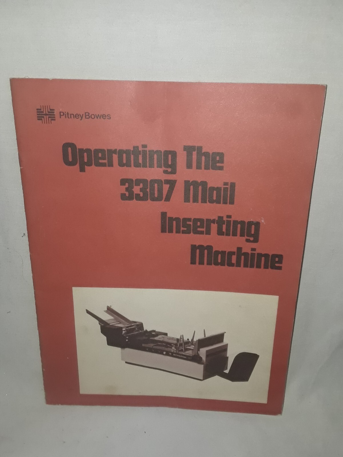Pitney Bowes 3307 Mail Inserting Machine Operating Manual with Microfiche 