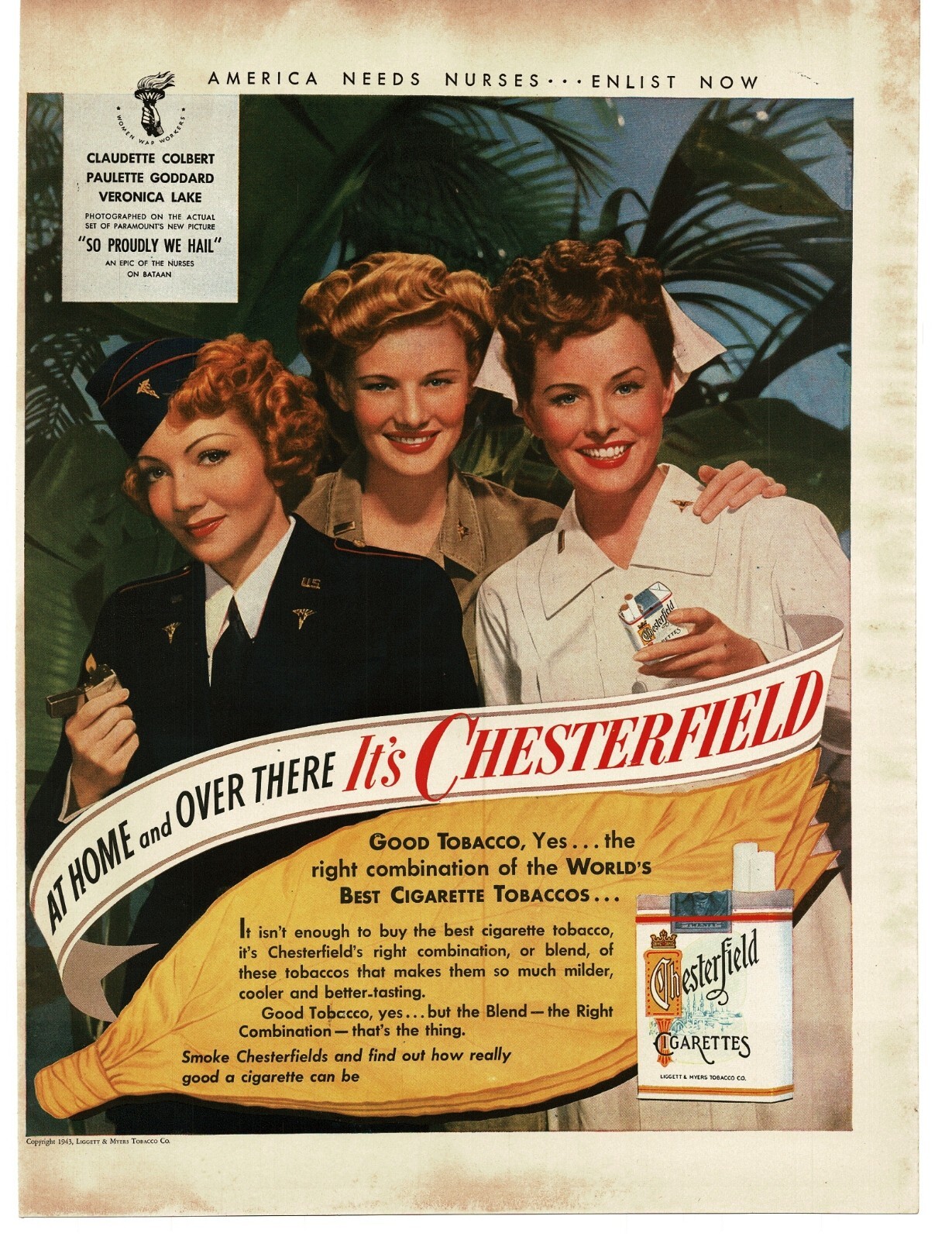 1943 Chesterfield Cigarettes WWII Claudette Colbert Veronica Lake Nurse Print Ad