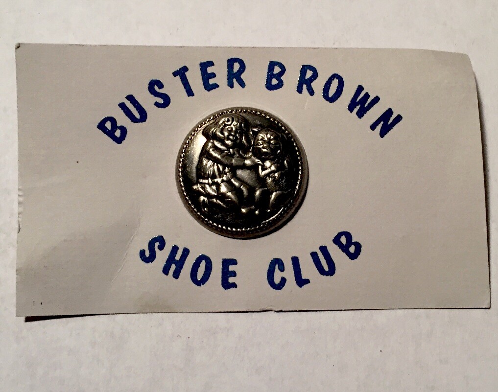 Buster Brown Shoe Club Pinback Pin NOS