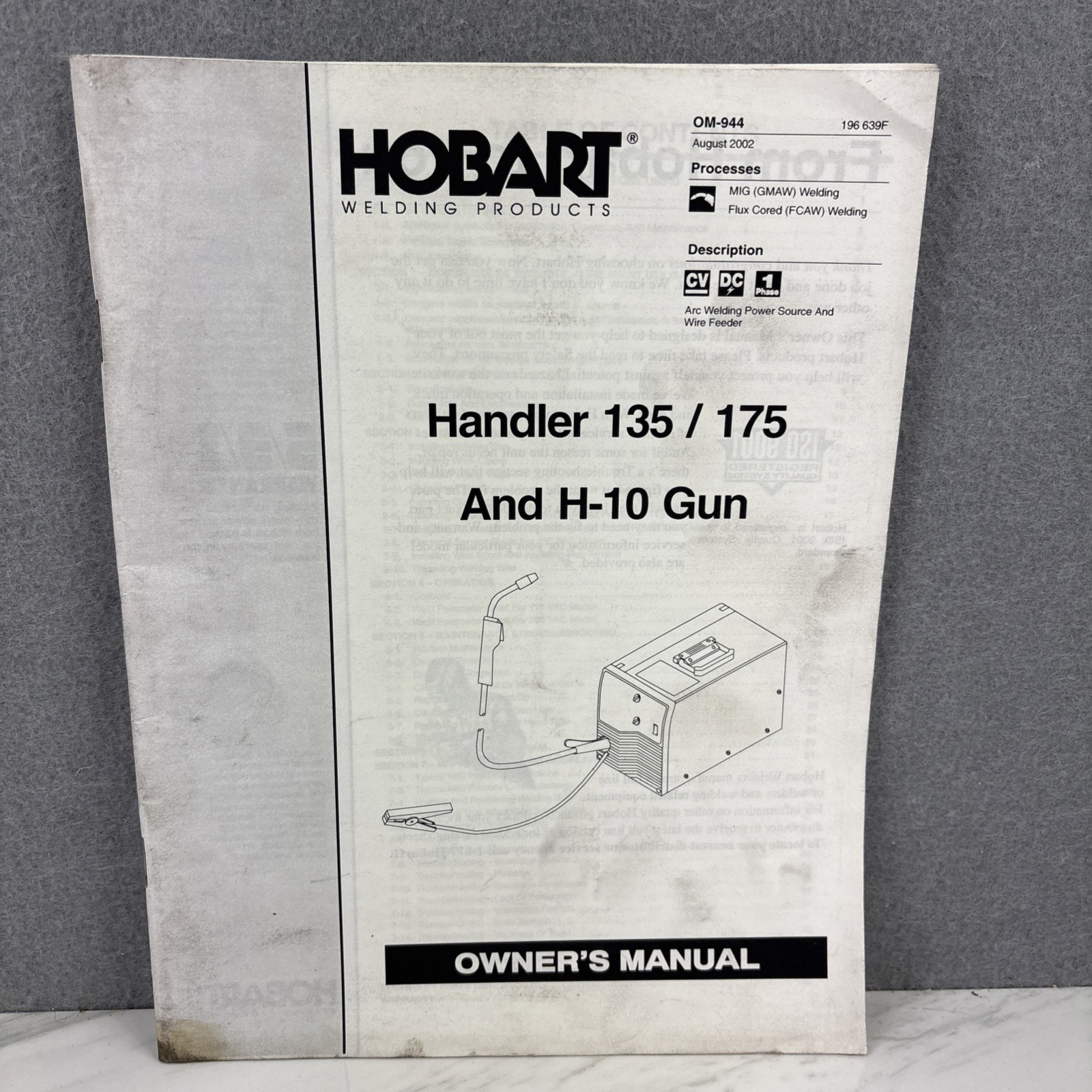 Hobart Welding Handler 135/175 & H-10 Gun Owner's Operators Manual OM -944