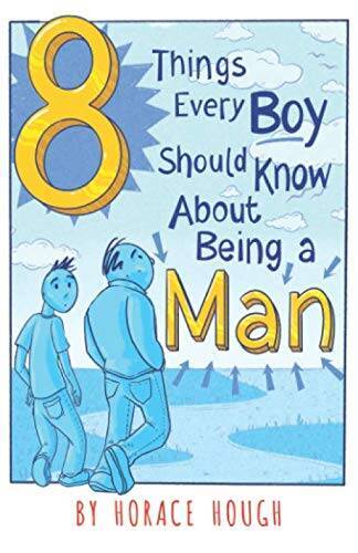 8 Things Every Boy Should Know About Being A Man - Paperback - GOOD