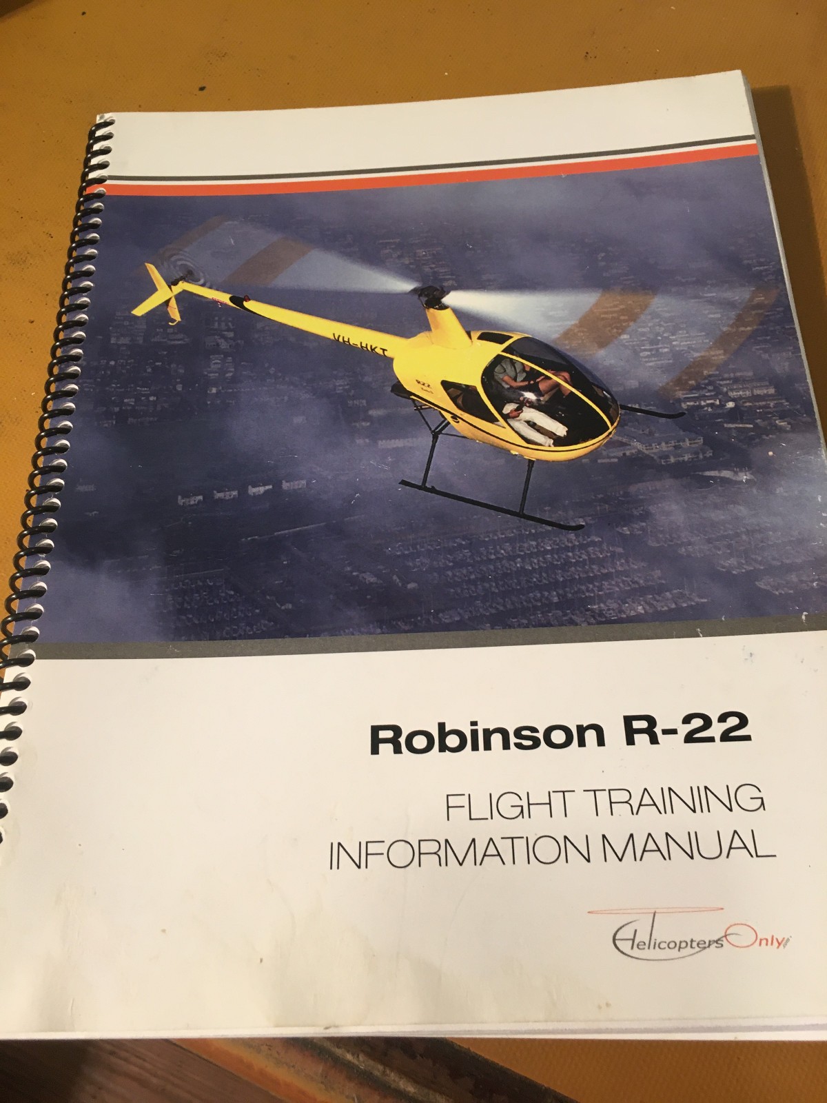 Robinson Helicopter R22 Pilot's Flight Trainng Information Manual