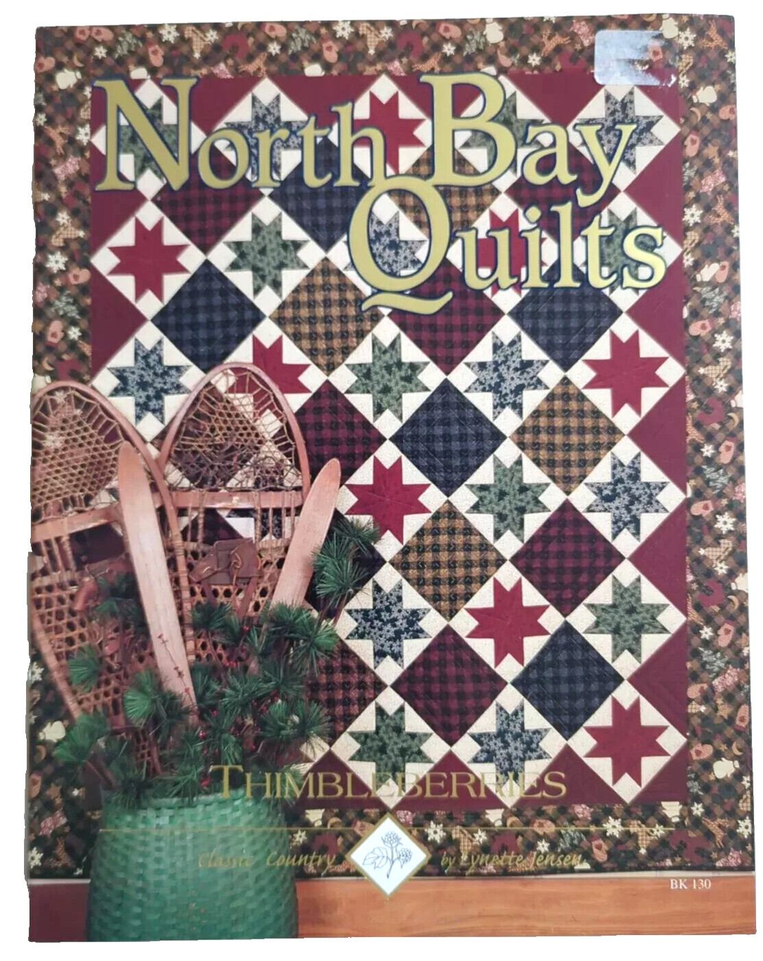 North Bay Quilts BK130 Book Thimbleberries Classic Country Lynette Jensen 1999