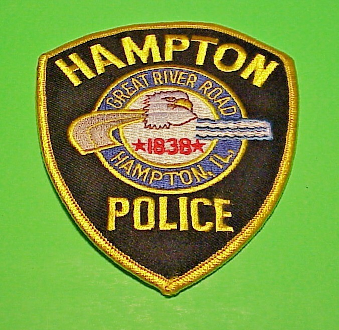 HAMPTON ILLINOIS 1838 IL  GREAT RIVER ROAD 4 1/2" POLICE PATCH  FREE SHIPPING!!!