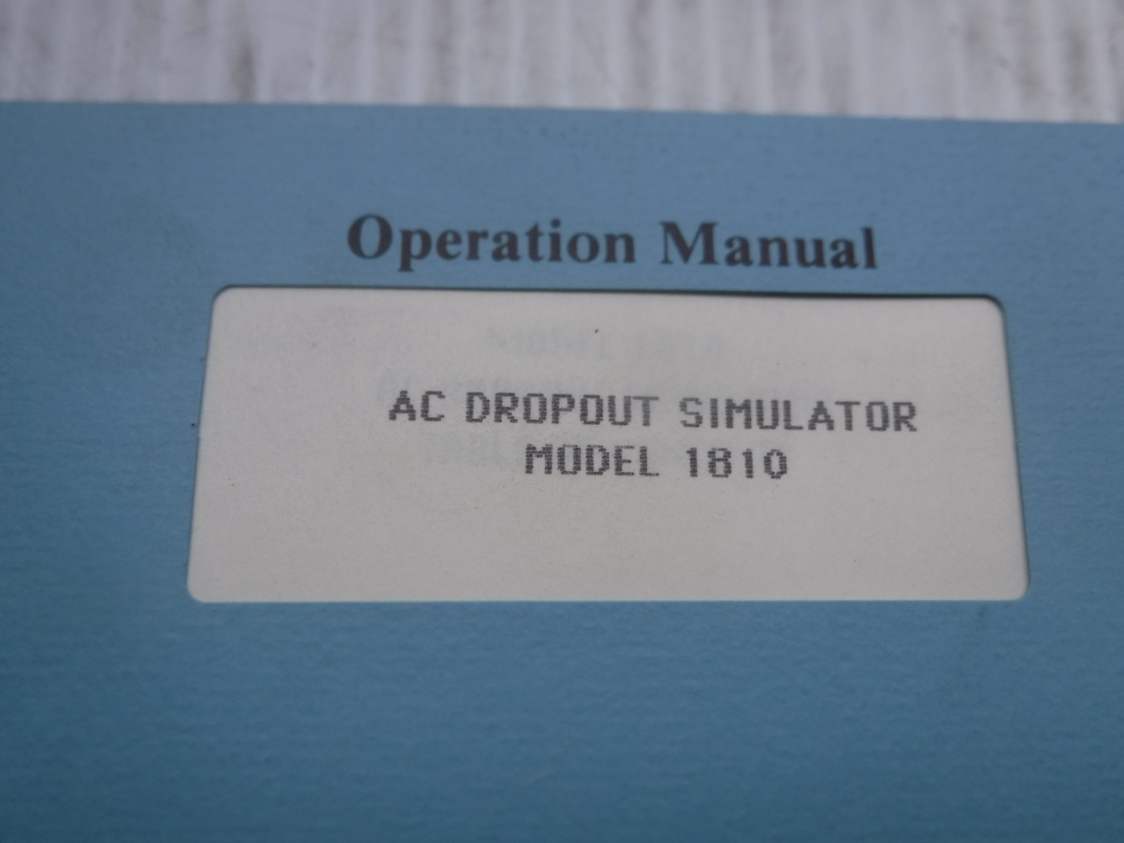 Powertrend Inc Model 1810 AC Dropout Simulator Manual