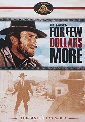 For a Few Dollars More - GOOD