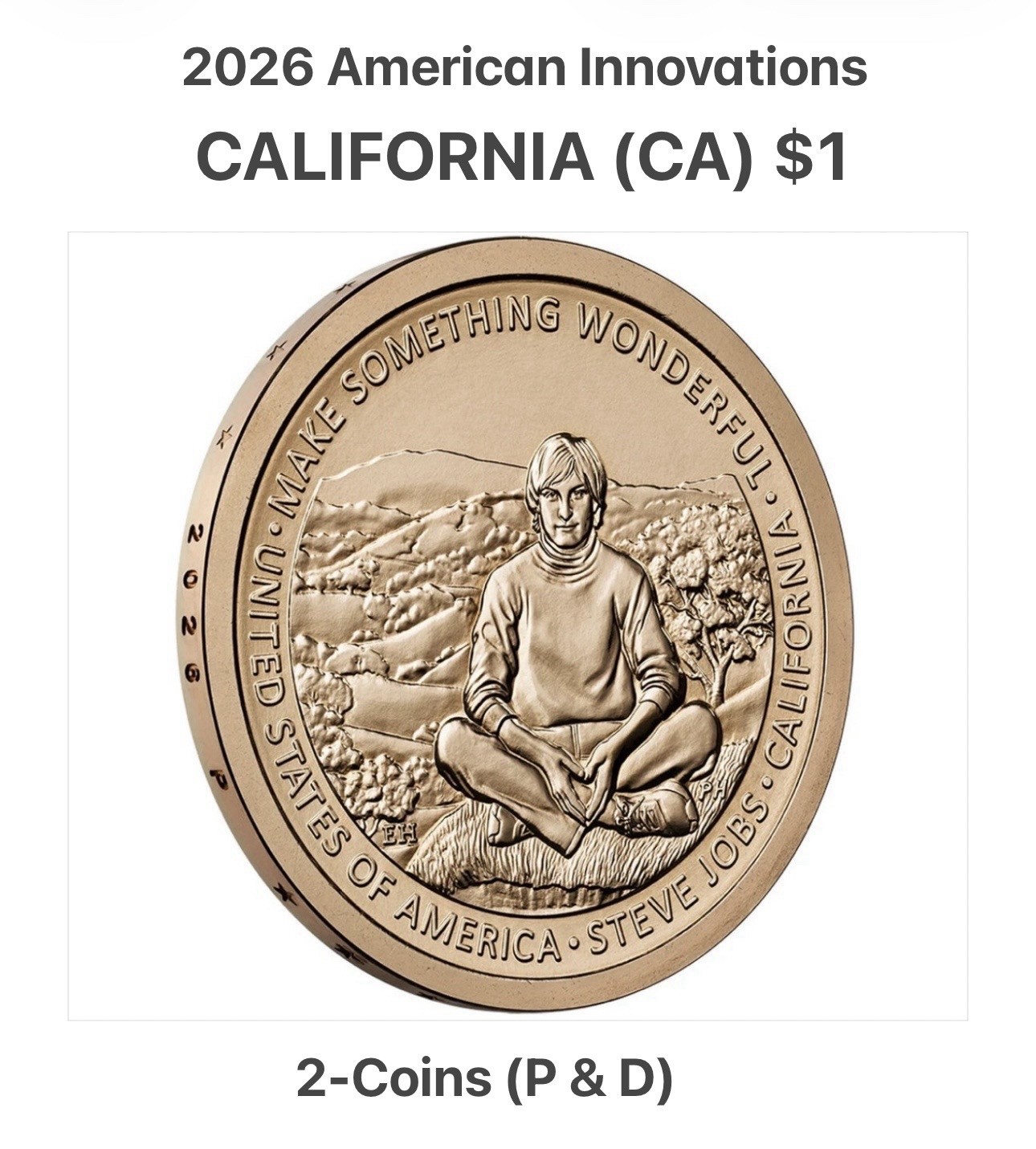CALIFORNIA (CA) Dollar 2-Coins (P&D) 2026 American Innovations from rolls 250 Yr