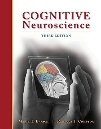 Cognitive Neuroscience (PSY 381 Physiological Psychology) - Hardcover - GOOD