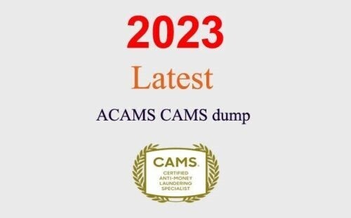 ACAMS CAMS Q&A GUARANTEED (1 month update)