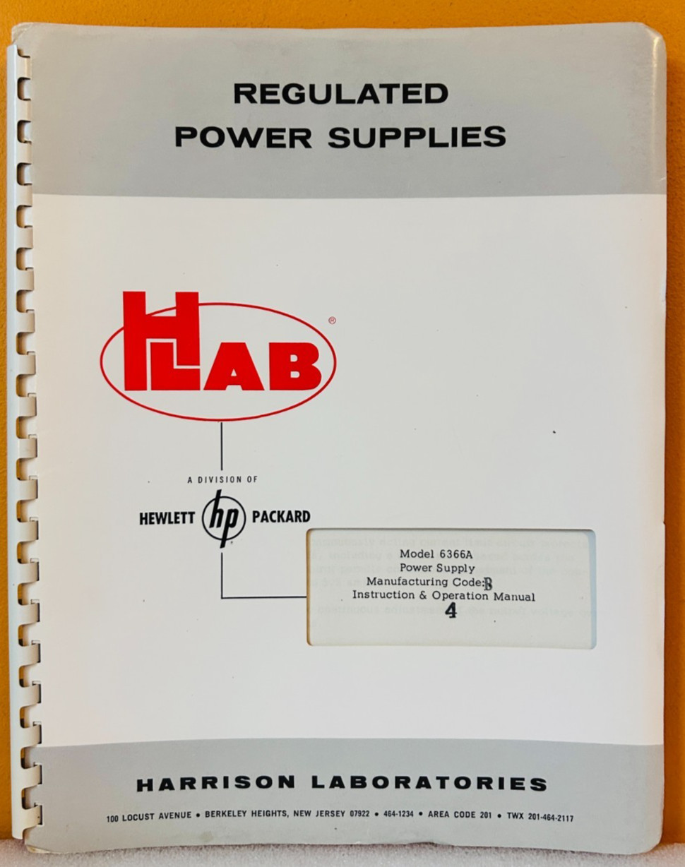 HP Harrison Labs Model 6366A Regulated Power Supplies Manual.