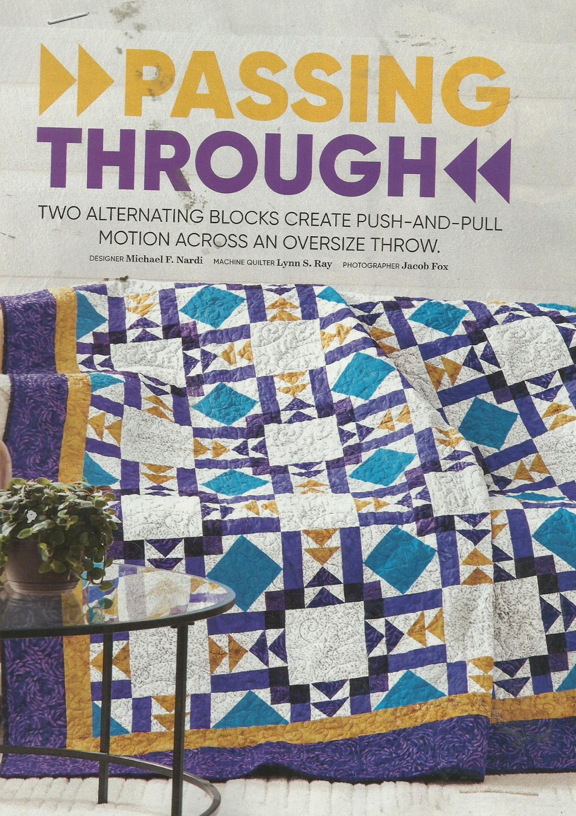 D0020 PASSING THROUGH  QUILT PATTERN/INSTRUCTIONS