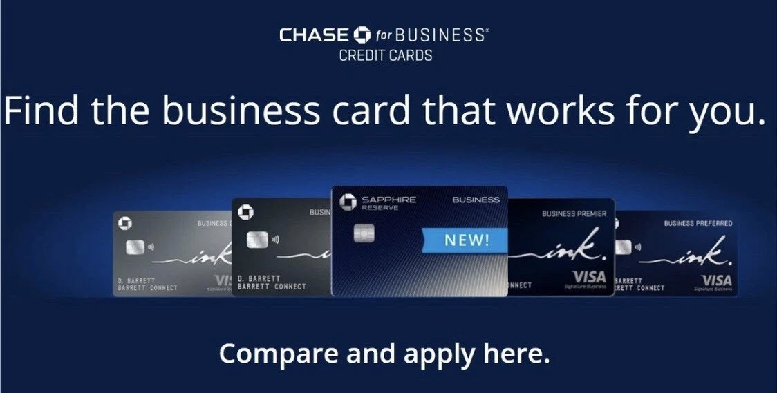 Chase Business Ink Preferred Cash Unlimited Sapphire Reserve Credit Card