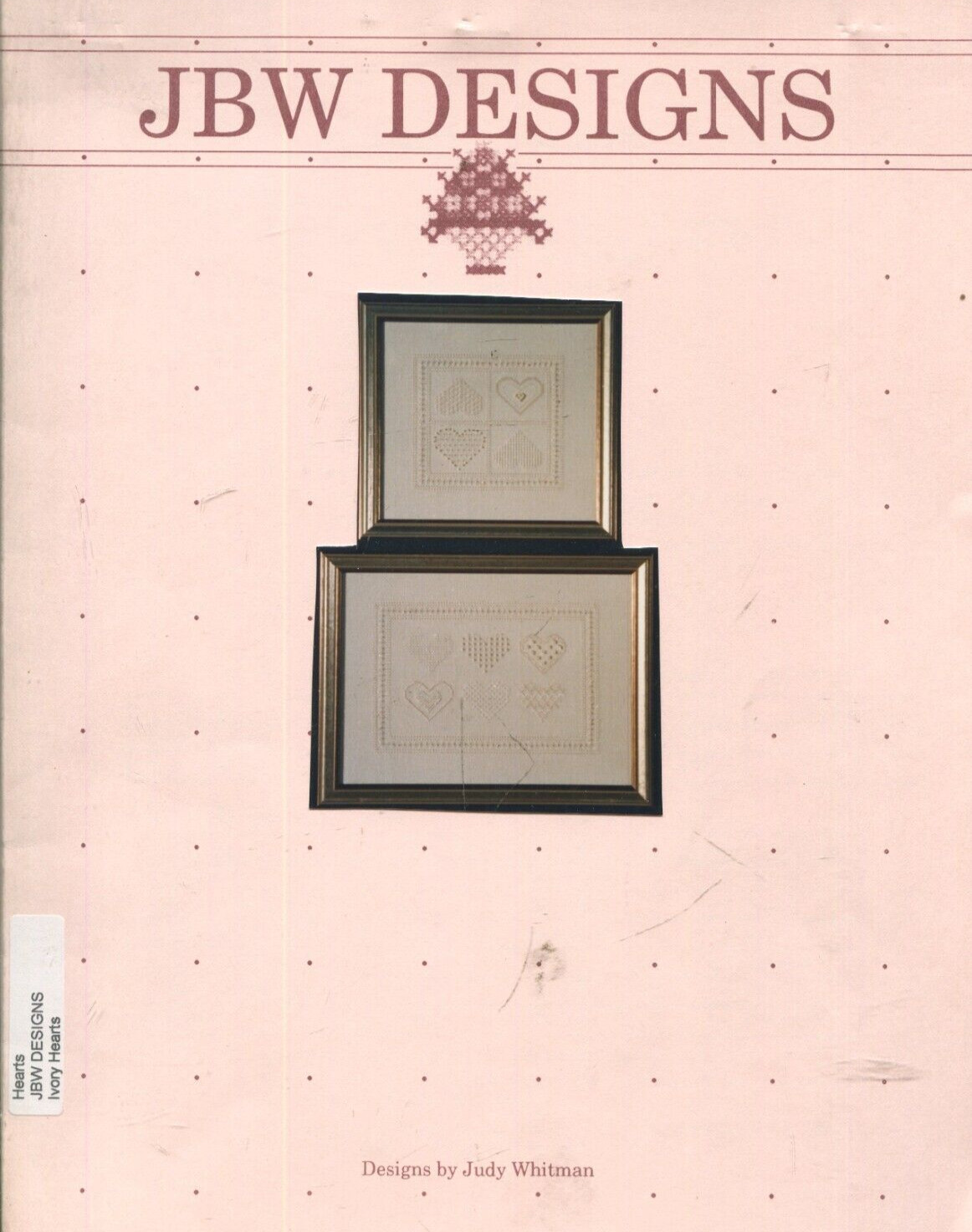 Ivory Hearts In Cross Stitch Pattern Booklet JBW Designs Judy Whitman