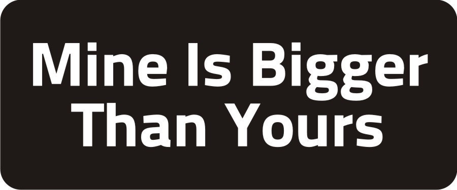3 - Mine Is Bigger Than Yours Hard Hat Biker Helmet Sticker Bs406 3