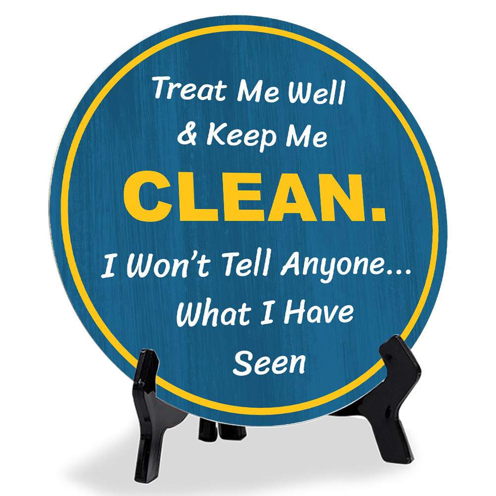Treat Me Well & Keep Me Clean. I Won't Tell Anyone... What I Have Seen (5 x 5“)