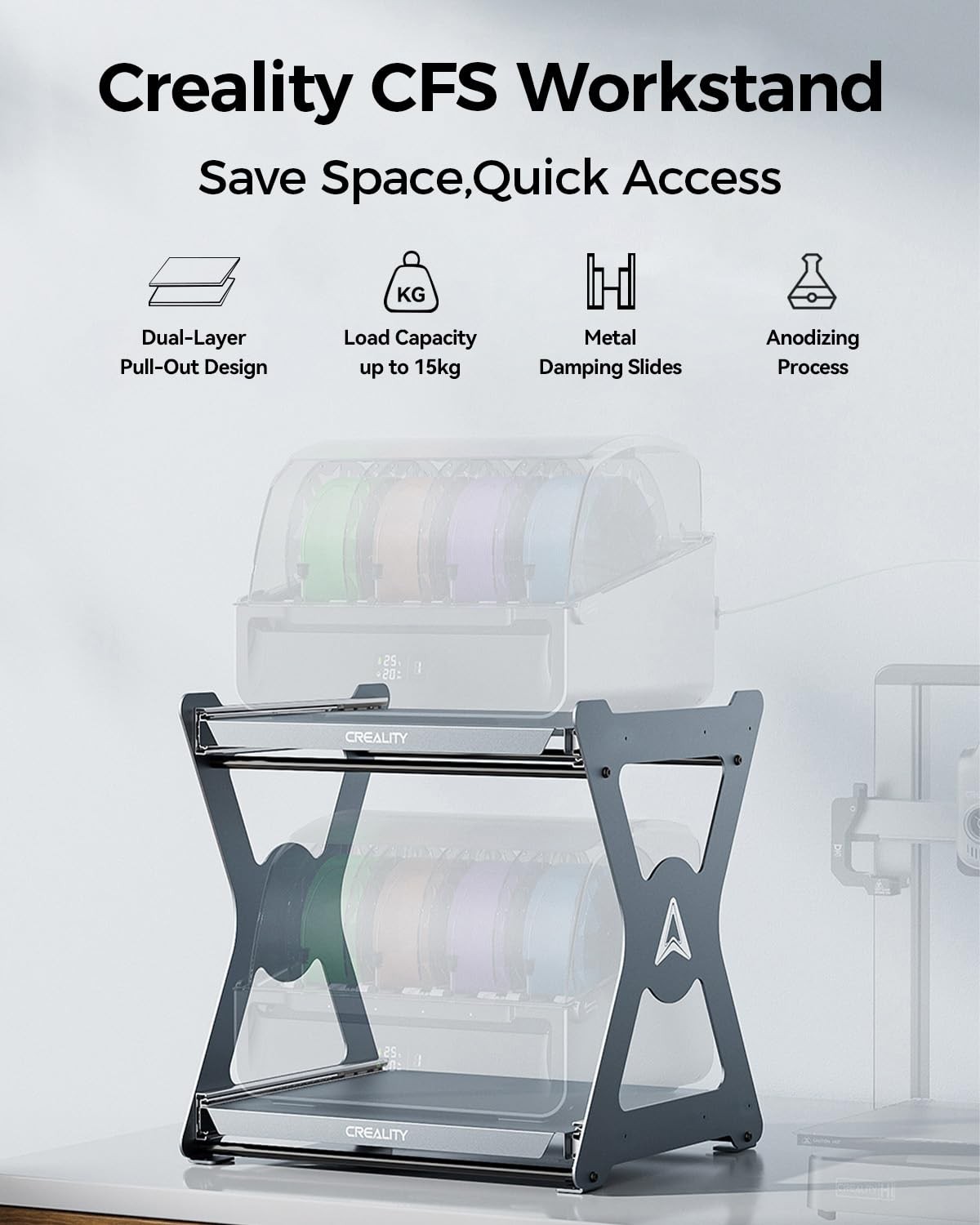 Creality CFS Workstand Space-Saving Quick-Access Dual-Layer-Pull-Out Design