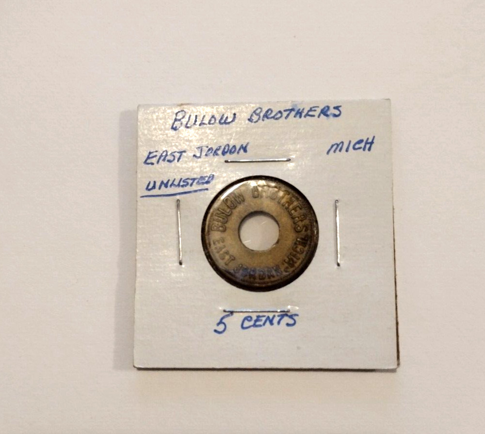 East Jordan Michigan Good For Token Bulow Brothers 5 Cents